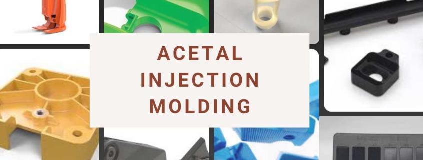 Moldeo por inyección de acetal